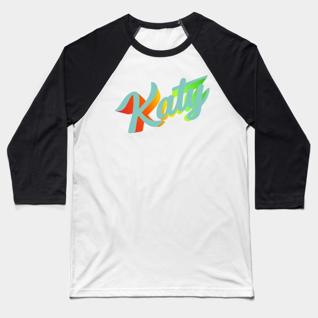 Colorful Katy Baseball T-Shirt by CreatenewARTees